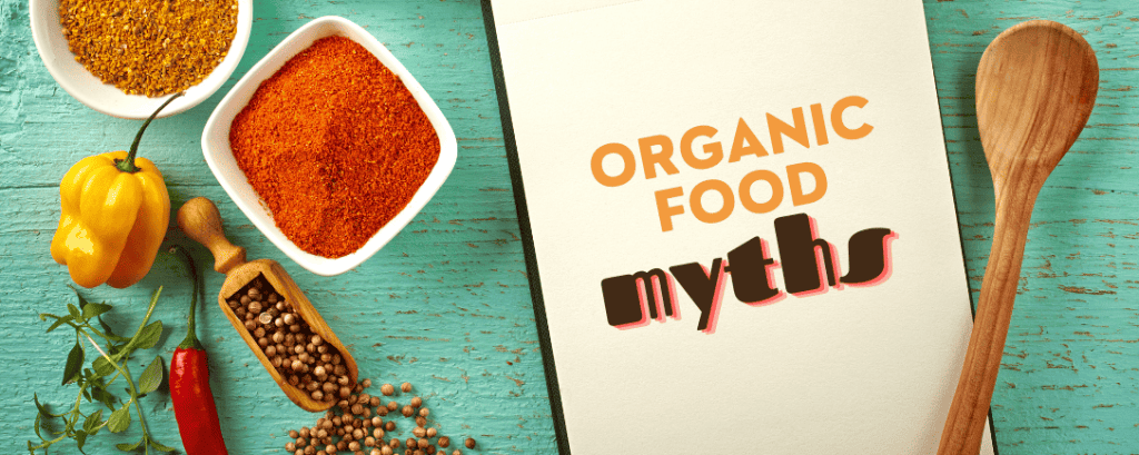 Organic Food Myths 1 (1)
