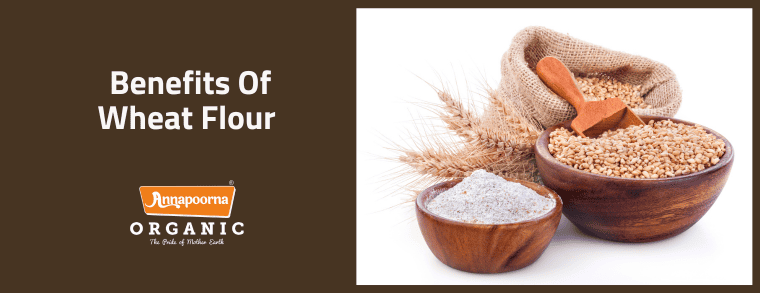 Benefits of wheat flour.